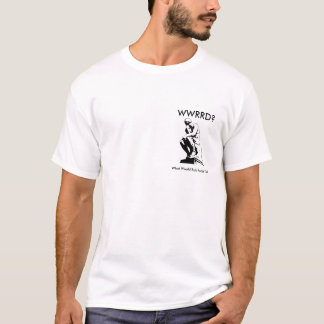 WWRRD?  Citationstecken "för lärd manar" T-shirt