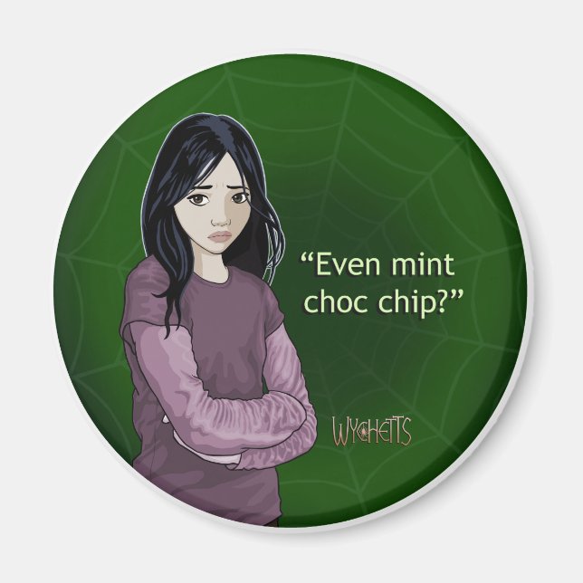 Wychetts Magnet-Mint Choc Chip Magnet (Framsidan)