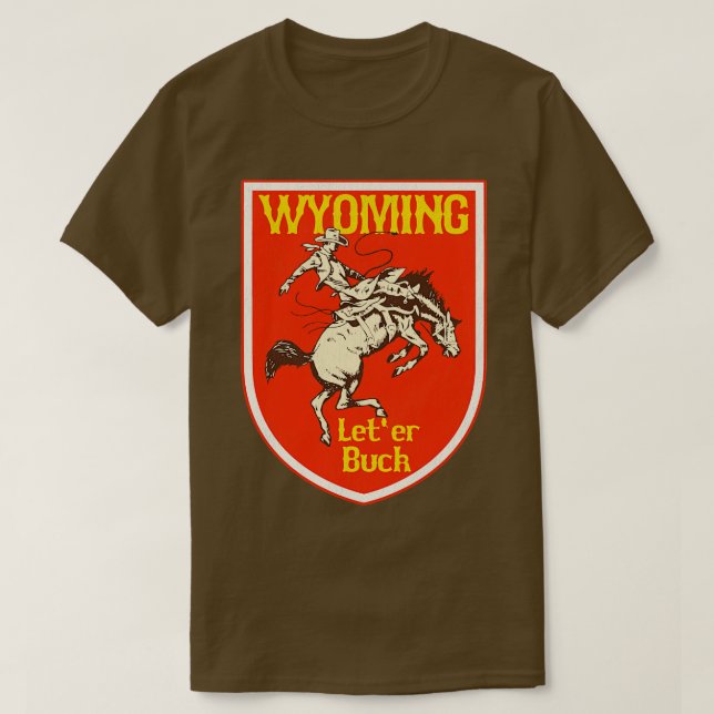Wyoming Cowboy Leter Buck T Shirt (Design framsida)