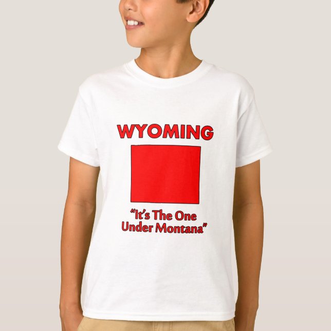 Wyoming - Det är den under Montana Tee (Framsida)