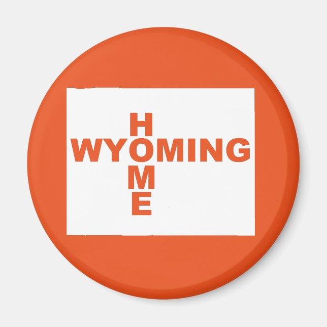 Wyoming Hemma Borta Från Stat Frysmagnet Magnet (Framsidan)