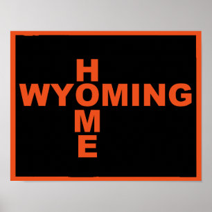 Wyoming Home från State Poster Sign