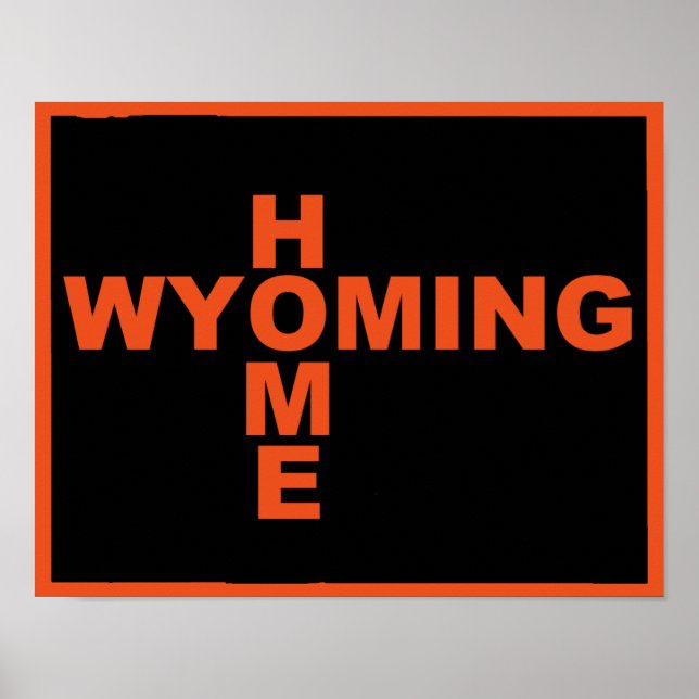 Wyoming Home från State Poster Sign (Framsidan)