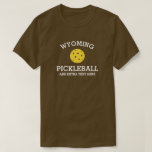 Wyoming Pickleball Klubb Partner Namn Anpassningsb T Shirt<br><div class="desc">Visa av kärlek från Wyoming-pickleball (byt namn och skjorta färg) med den här fantastisk-betlebollskjortan för klubbar, lag, partners eller daglig bära. Lägg bara till din anpassningsbar på 3 linjer för att göra en helt unik pickleball-skjorta. Underbar för turneringar, matchande klubb-skjortor eller ge till din manar/kvinnas eller blandade partner. Sprid glädjen...</div>