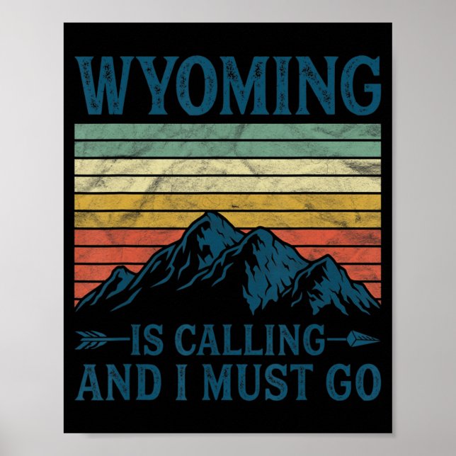 Wyoming ringer och jag måste gå. poster (Framsidan)