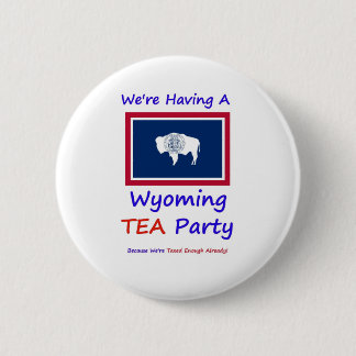 Wyoming TEAparty - vi ar beskattade nog redan! Knapp