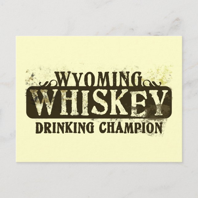 Wyoming Whiskey Drinking Champion Vykort (Framsida)