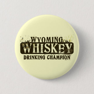 Wyoming Whiskey som dricker mästare Knapp