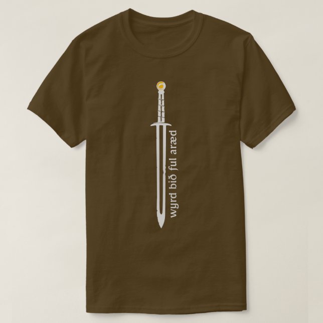 Wyrd Bith Ful Araed Uhtred Sword T Shirt (Design framsida)