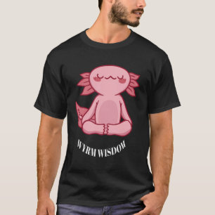 Wyrm Wisdom Cute Funny Yoga Dragon Design Present T Shirt