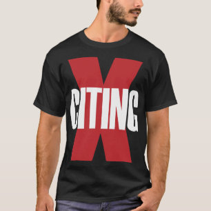X-Citing Exciting Red White Original Brev Art T Shirt