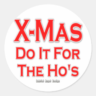 X-mas gör det för Ho's Runt Klistermärke