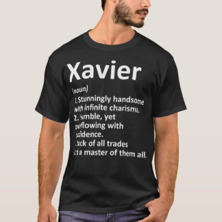 XAVIER Definition Personlig Namn Funny Birthday T Shirt