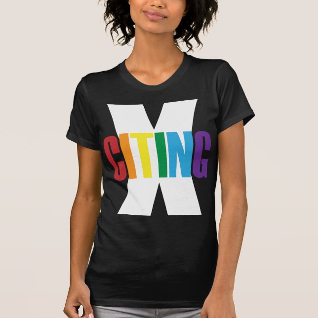 XCiting Exciting Rainbow White Original Brev T Shirt (Framsida)