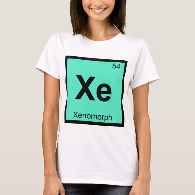 Xe - Xenomorph Kemi Periodiska Systemets Symbol Tröja (Framsida)