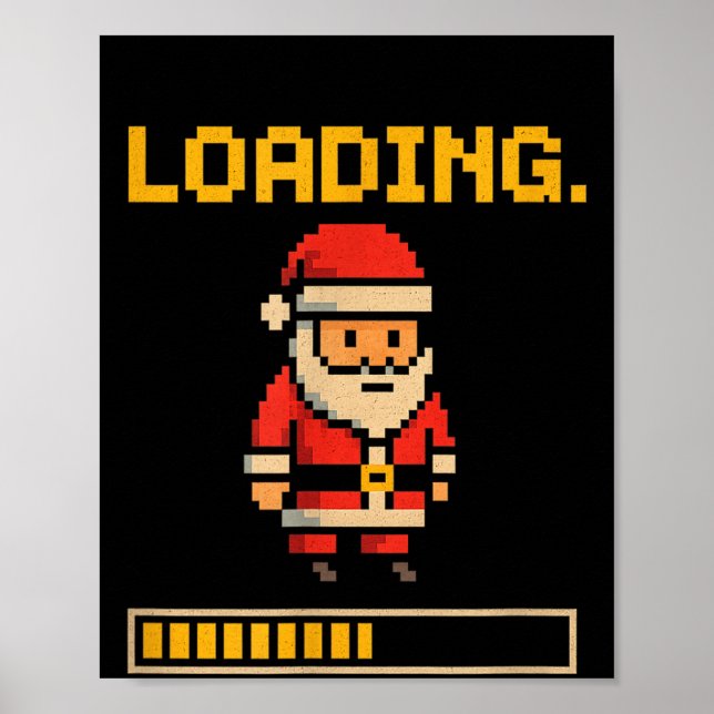 Xel Santa Loading Retro Christmas Gamer Shirt  Poster (Framsidan)