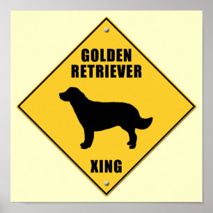 XING-tecken (Golden Retriever Crossing) Poster
