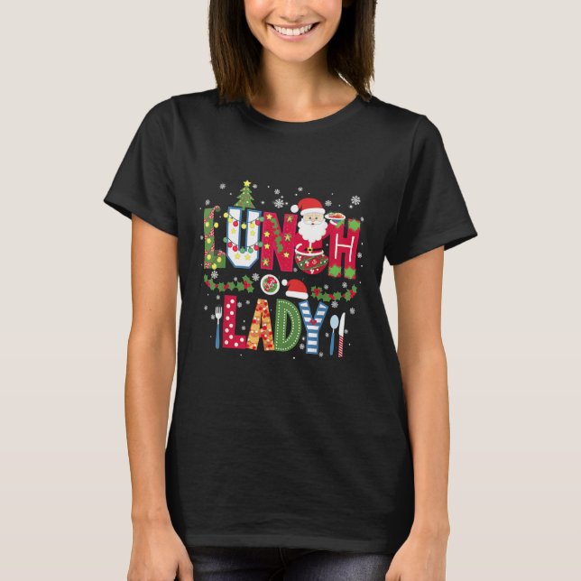 Xmas Cafeteria Worker Christmas School Lunch Lady  T Shirt (Framsida)