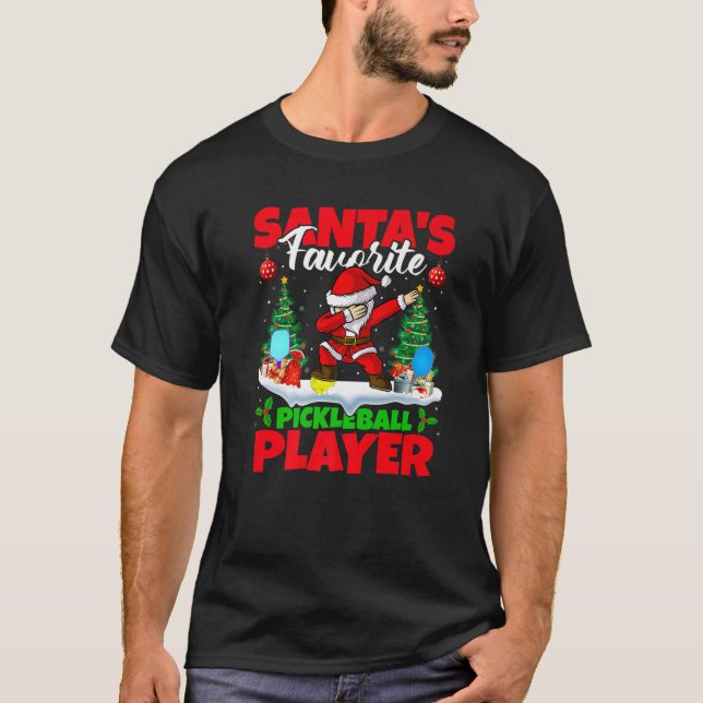 Xmas Dabbing Santa's Favorite Pickleball Player Ch T Shirt (Framsida)