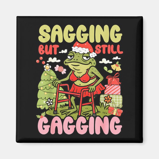 Xmas Funny Frog Meme Christmas Sagging But Still G Magnet (Framsidan)