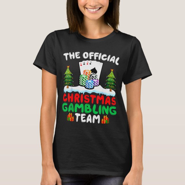 Xmas Gambling Team - Funny Gambling Gambler Christ T Shirt (Framsida)