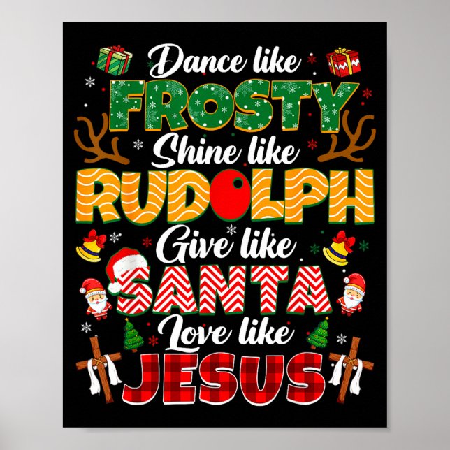 Xmas Jesus Christian Dance Like Frosty Xmas Men Wo Poster (Framsidan)