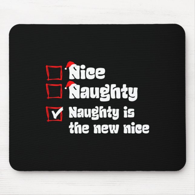 Xmas Nice Naughty Naughty Is The New Nice Christma Musmatta (Framsidan)
