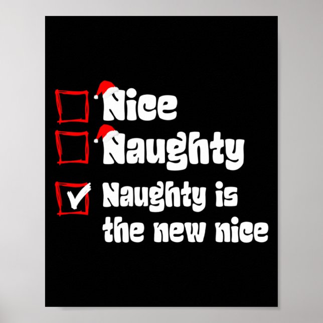 Xmas Nice Naughty Naughty Is The New Nice Christma Poster (Framsidan)