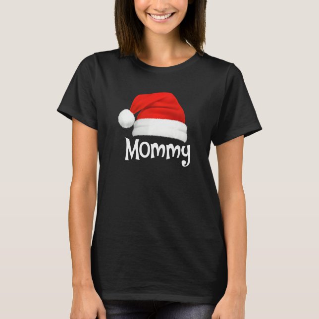 Xmas Pajama Group Matching Mommy Christmas Hat T Shirt (Framsida)