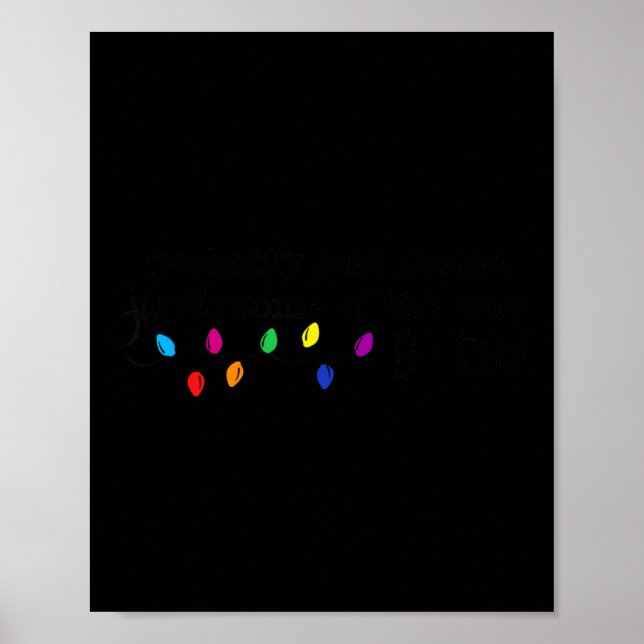 Xmas Probably Just Gonna Jingle Some Of The Way I' Poster (Framsidan)