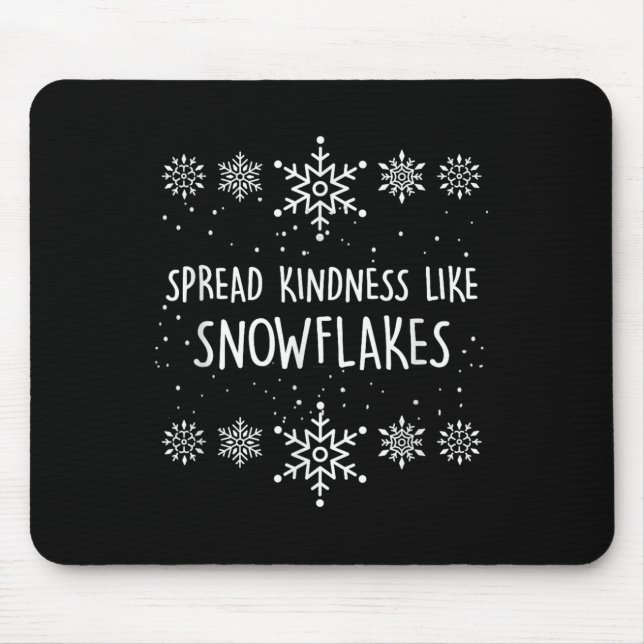 Xmas Themed Spread Kindness Like Snowflakes Merry  Musmatta (Framsidan)