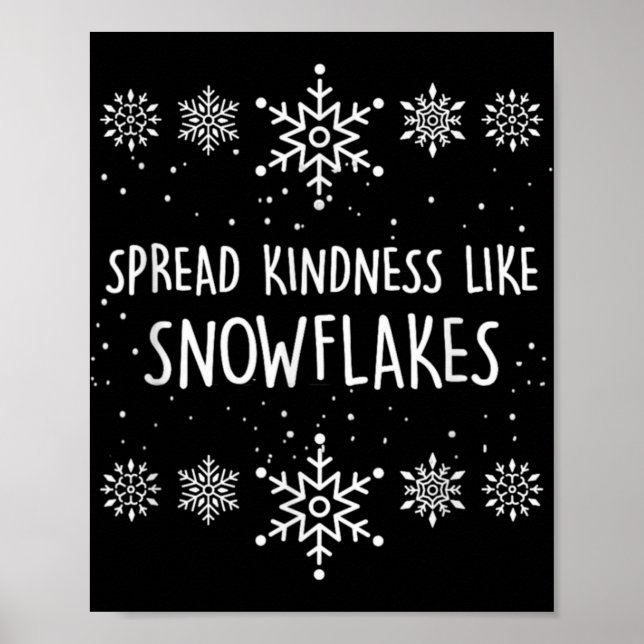 Xmas Themed Spread Kindness Like Snowflakes Merry  Poster (Framsidan)