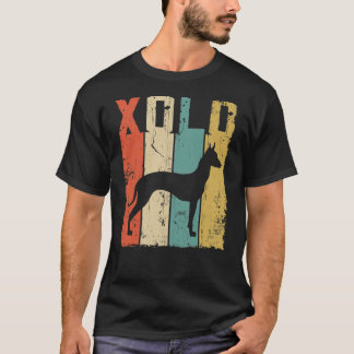 Xolo Xoloitzcuintle Meican Hairless Dog Vintage Re T Shirt