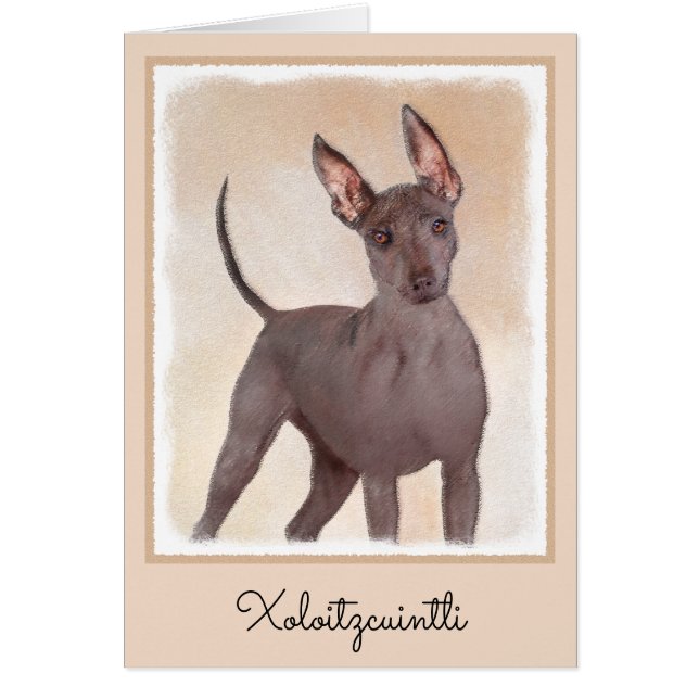 Xoloitzcuintli Painting - Cute Original Hund Art Hälsningskort (Framsidan)