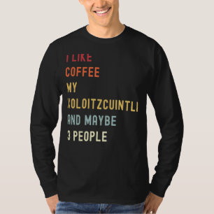 Xoloitzcuintli Retro-Hund och kaffe T Shirt