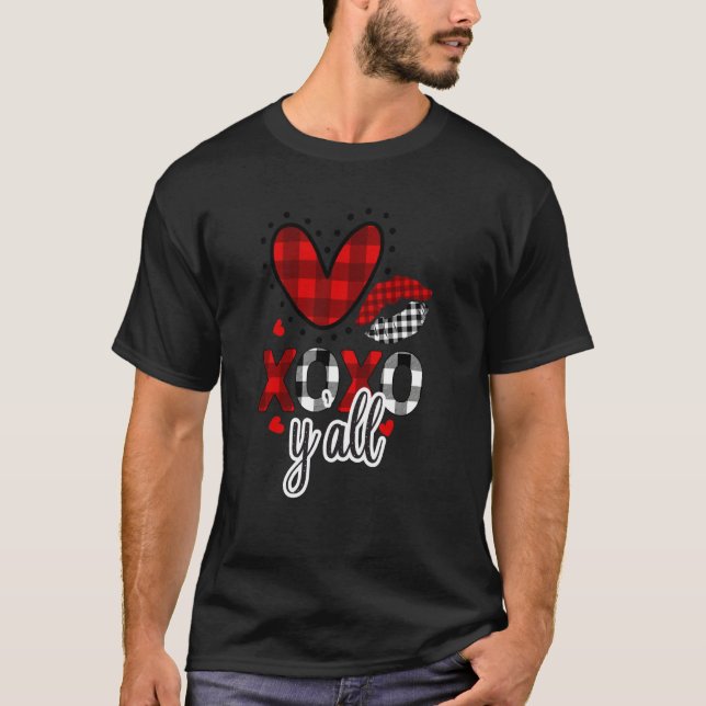 XOXO Valentine Day Y'all T Shirt (Framsida)