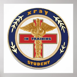 Xray Tech In Training Poster