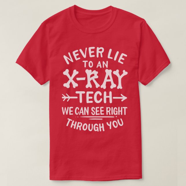 Xray Tech-teknikern radiographer T Shirt (Design framsida)