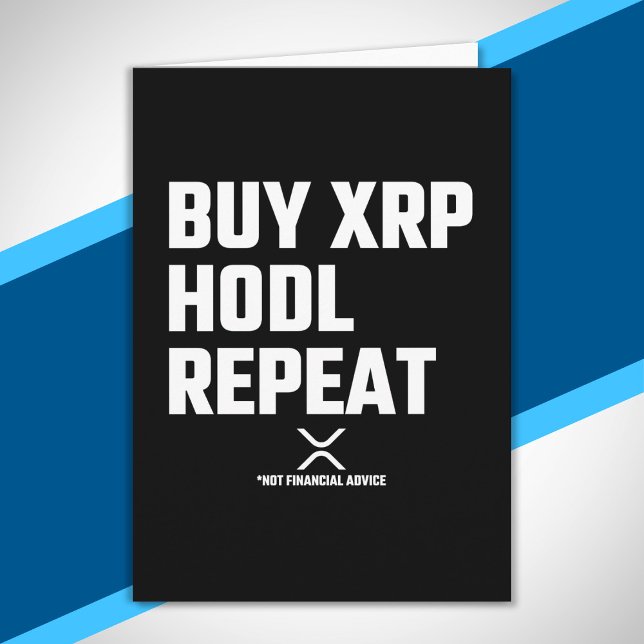 XRP Crypto Cryptocurrency Buy XRP Hodl Repeat Kort (Skapare uppladdad)