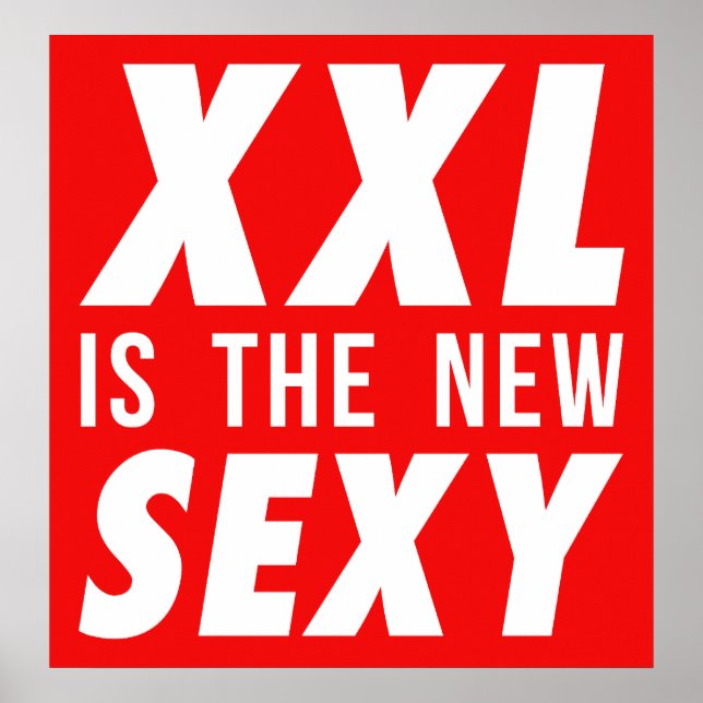XXL är den nya sexiga Poster (Framsidan)