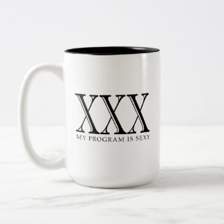 XXX är mitt program den sexiga kaffemuggen Två-Tonad Mugg