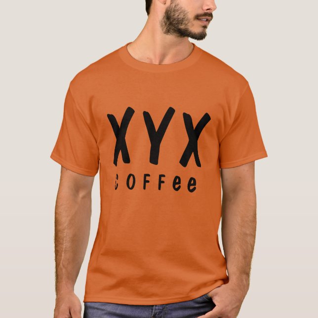 XYX-kaffe T-Shirt (Framsida)