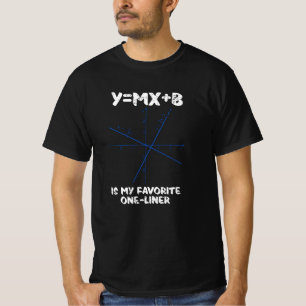 Y=mx+b är min favorit-linjefartyg t shirt