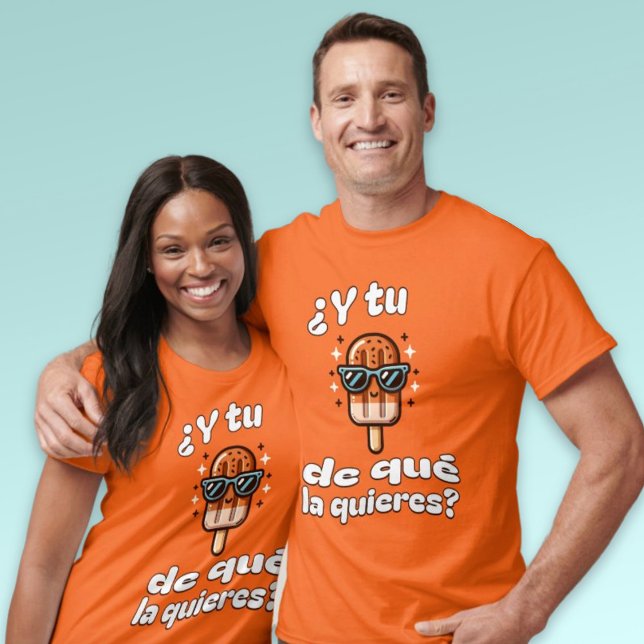 Y Tu Paleta De Que La Quieres Spain Popsicle T Shirt (Y Tu Paleta De Que La Quieres Spanish Popsicle T-Shirt)