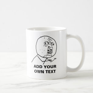 y u ingen rofl för lol för ursinneansikte komisk kaffemugg