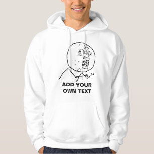y u ingen rofl för lol för ursinneansikte komisk sweatshirt