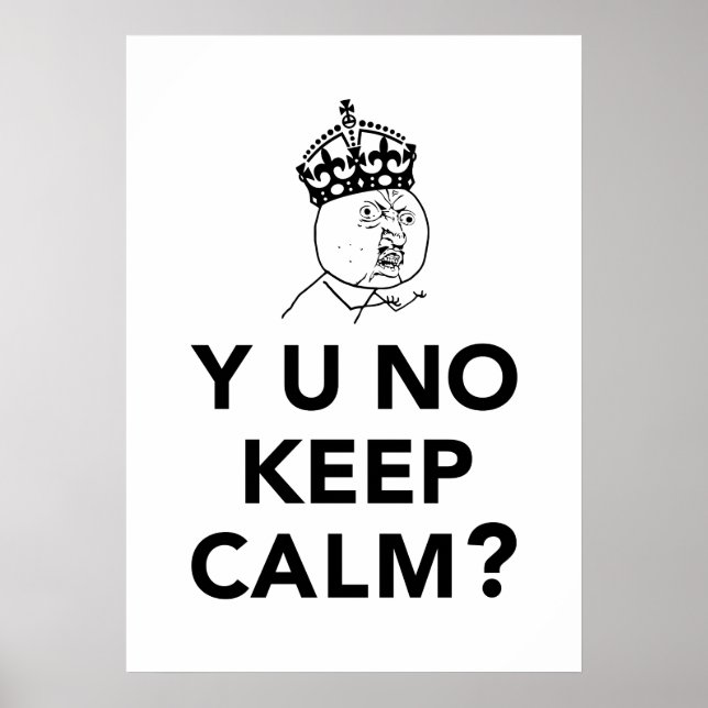 Y U No Guy - Y U No Var Rolig Poster (Framsidan)