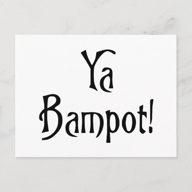 Ya Bampot roligt Scottish banter patter slang Vykort (Framsida)