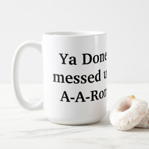 ya gjorda rörapd upp en-en-ron kaffemugg