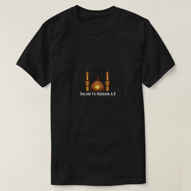 Ya Hussain A.S. T-Shirt (Design framsida)